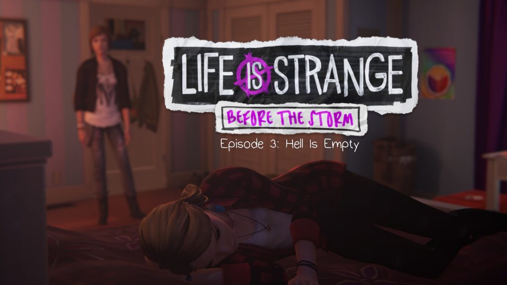 Life is Strange: Before the Storm: Episode 3: Hell is Empty